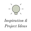 Inspiration & Project Ideas
